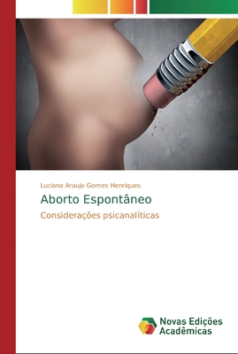 Aborto Espont Neo By Luciana Arajo Gomes Henriques Alibris