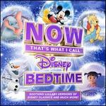 New Now Thats What I Call Disney Bedtime Various