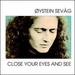 Close Your Eyes and See
