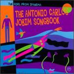 Girl from Ipanema: The Antonio Carlos Jobim Songbook
