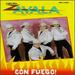 Grupo Zavala Con Fuego
