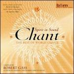 Chant: Spirit in Sound