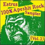 Estrus Apeshit Rock Sampler CD, Vol. 2