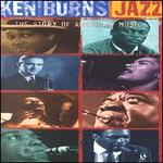 Ken Burns Jazz: The Story of America's Music
