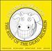 Cream of the Crop: Best of the Dead Milkmen