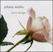 Love Songs [Columbia/Legacy]
