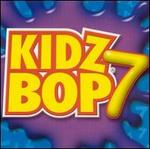 Kidz Bop, Vol. 7