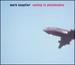 Sailing to Philadelphia [CD & DVA]