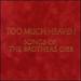 Too Much Heaven: Songs of the Brothers Gibb