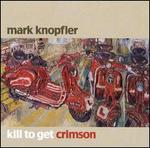 Kill to Get Crimson