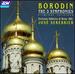Borodin: Symphonies Nos. 1, 2, 3