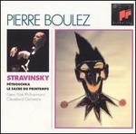 Stravinsky: P�trouchka; Le Sacre du Printemps