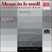 Bach: Mass in B minor