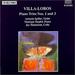Villa-Lobos: Piano Trio Nos.1 & 3