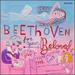 Beethoven for Your Beloved: Romantic Love Letters for Intimate Times