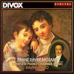 Franz Xaver Mozart: Complete Piano Chamber Music
