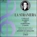 Bellini: La Straniera