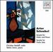 Artur Schnabel: Sonata for Violin & Piano; Sonata for Violin Solo
