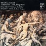 New Tallis Lamentations Motets String Music
