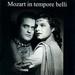 Mozart in Tempore Belli