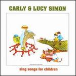 New Carly And Lucy Simon Sing Songs For Children