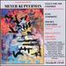 Meyer Kupferman: Orchestral Music, Vol. 14