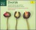 Dvor�k: Slavonic Dances; Overtures; Symphonic Poems