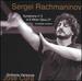Rachmaninov: Symphony No. 2 (Complete Version)
