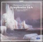 Christian Sinding: Symphonies 3 & 4