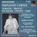 Spontini: Fernando Cortez