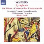 Webern: Symphony; Six Pieces; Concerto for 9 Instruments