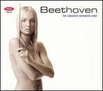 Beethoven: The Greatest Moments Ever