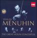 Yehudi Menuhin: The Great Violin Concertos