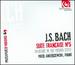 J.S. Bach: Suite Fran�aise No. 5
