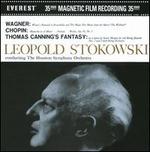 Leopold Stokowski conducts Wagner, Chopin & Thomas Canning
