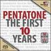 PentaTone: The First 10 Years