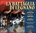 Verdi: La Battaglia di Legnano