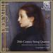 20th Century String Quartets