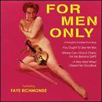 For Men Only