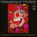 Persuasions of the Dead: The Grateful Dead Sessions