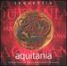 Aquitania: Christmas Music From Aquitanian Monasteries (12th Century)