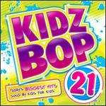 Kidz Bop, Vol. 21