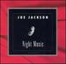 Joe Jackson: Night Music
