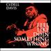 Feel Like Doin' Something Wrong