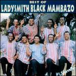 best of ladysmith black mambazo
