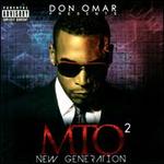 Don Omar Presents MTO�: New Generation