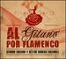 Al Gitano por Flamenco
