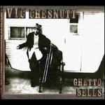 Ghetto Bells