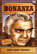 Bonanza: The Last Viking