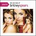 Playlist: The Very Best of Britney Spears